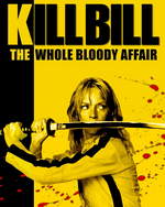 Kill Bill: The Whole Bloody Affair (2006)